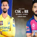 CHK VS RR: चेन्नई सुपर किंग्स और रॉयल्स के मुकाबले में अपनी पूर्व टीमों के मुकाबिल सैमसन, जडेजा