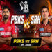 IPL 2026, PBSK vs SRH: 11 APRIL, सनराइजर्स हैदराबाद के खिलाफ अपनी लय जारी रखने उतरेगा पंजाब किंग्स