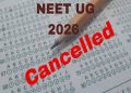 नीट यूजी 2026 परीक्षा रद्द; प्रश्नपत्र लीक होने के आरोपों की सीबीआई करेगी जांच